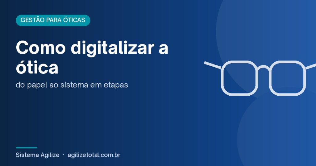 Capa do artigo "Como digitalizar a ótica", com ilustração de óculos sobre fundo azul