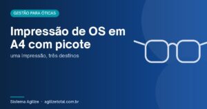 Read more about the article Impressão de OS em A4 com picote: uma impressão, três destinos