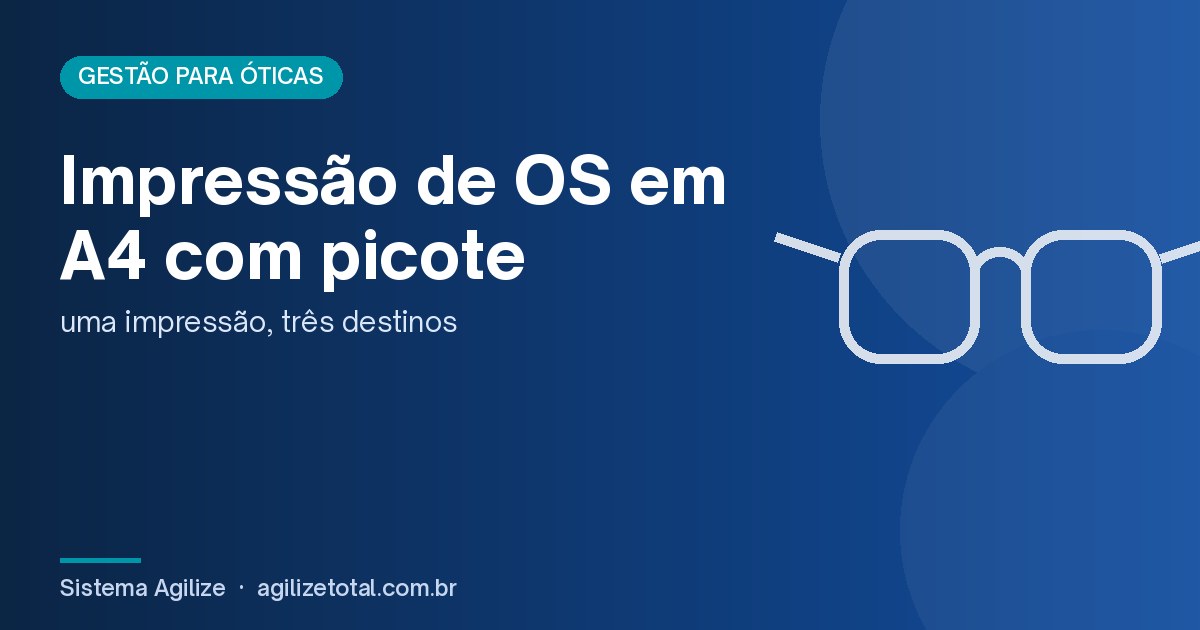 Read more about the article Impressão de OS em A4 com picote: uma impressão, três destinos
