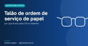 Read more about the article Talão de ordem de serviço de papel: por que trocar pela OS no sistema